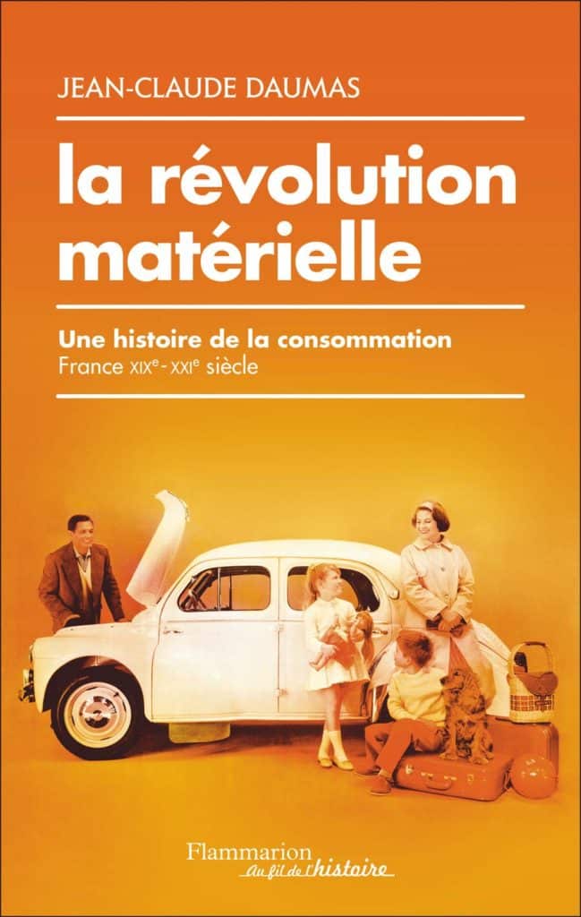 la revolution materielle de jean-claude daumas