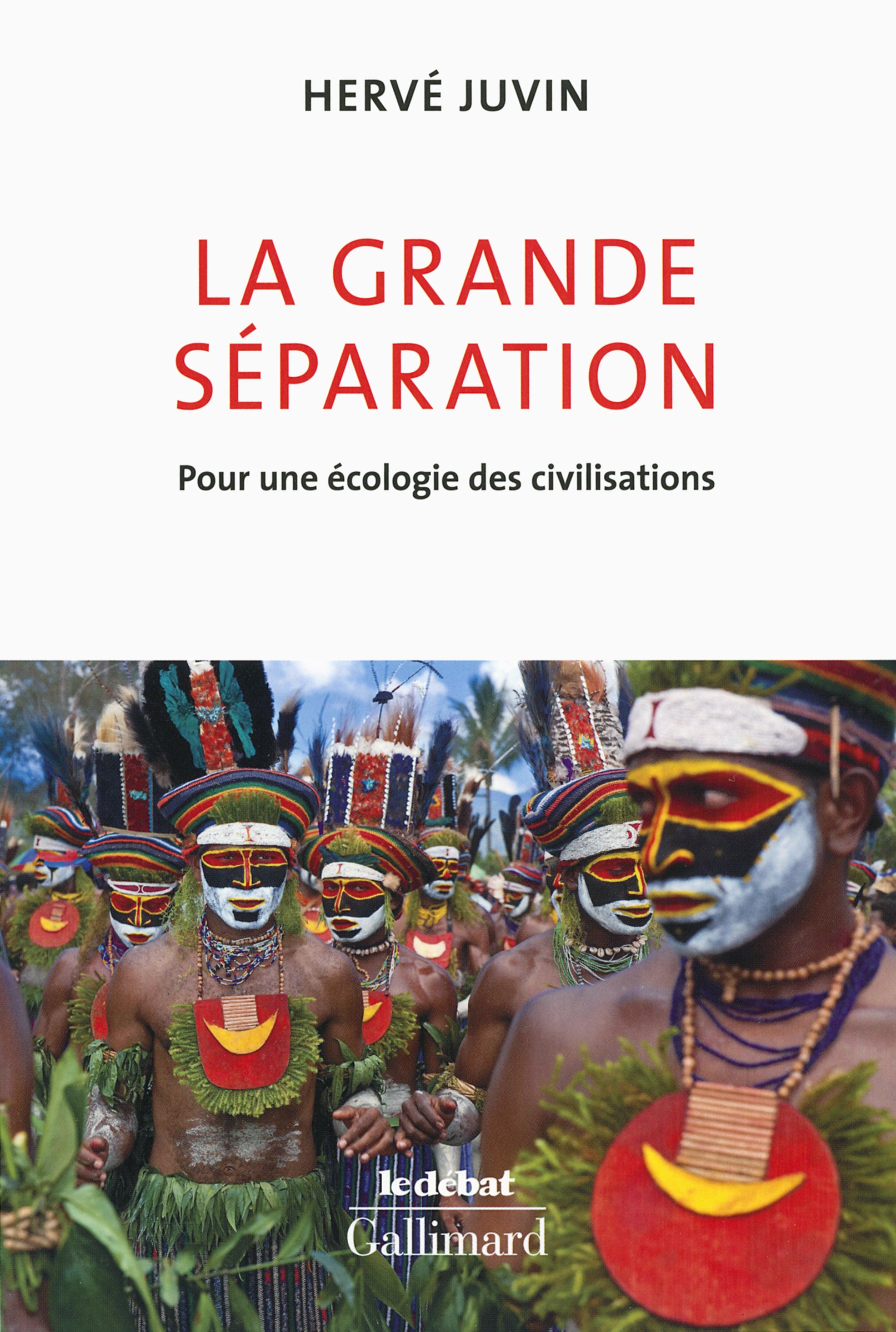 couverture du livre d herve juvin la grande separation