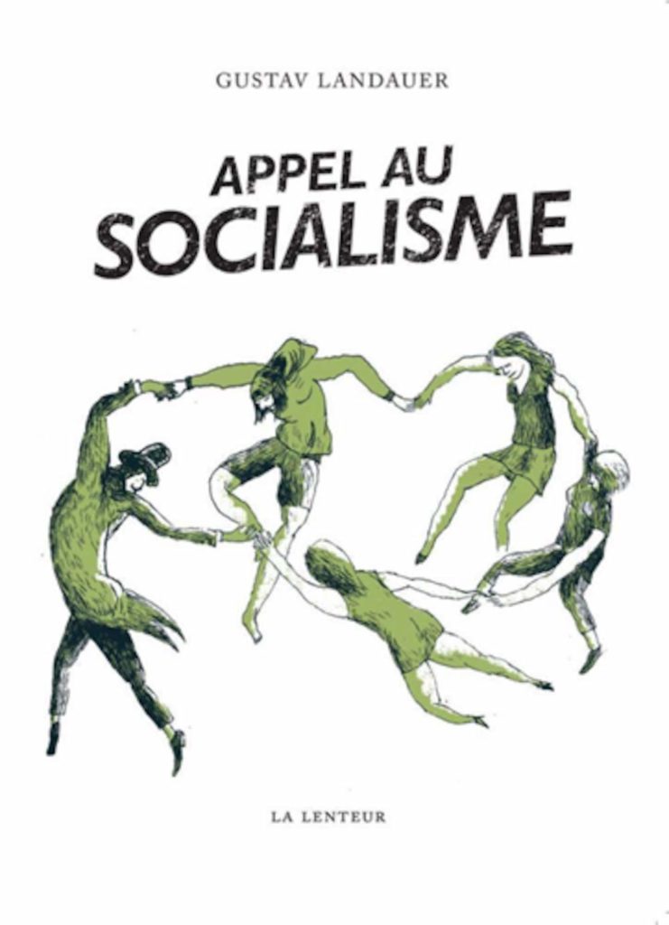 gustav landauer appel au socialisme