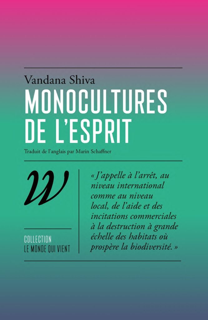 vandana shiva monocultures de l esprit