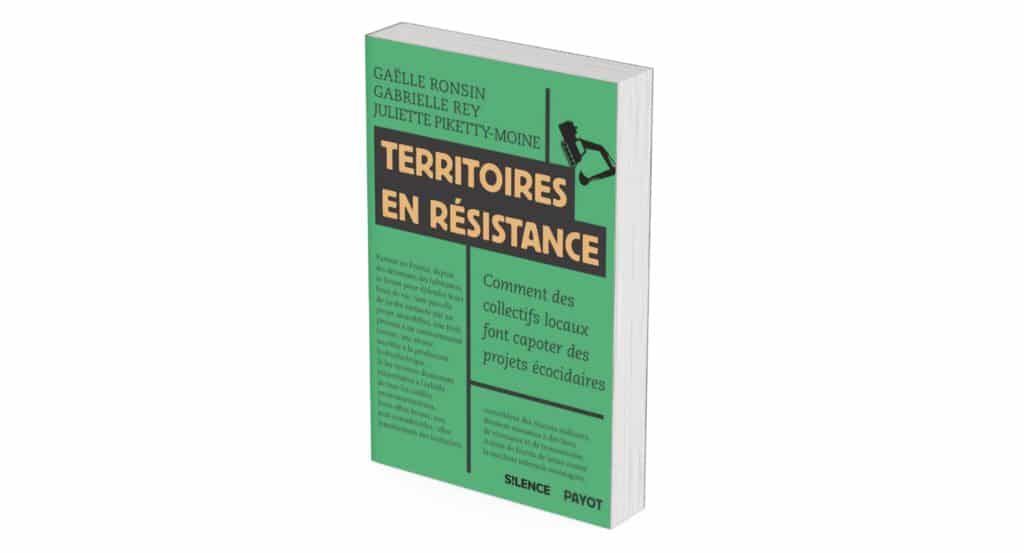 « Les luttes écolo locales forment un mouvement social qui ignore son unité »
